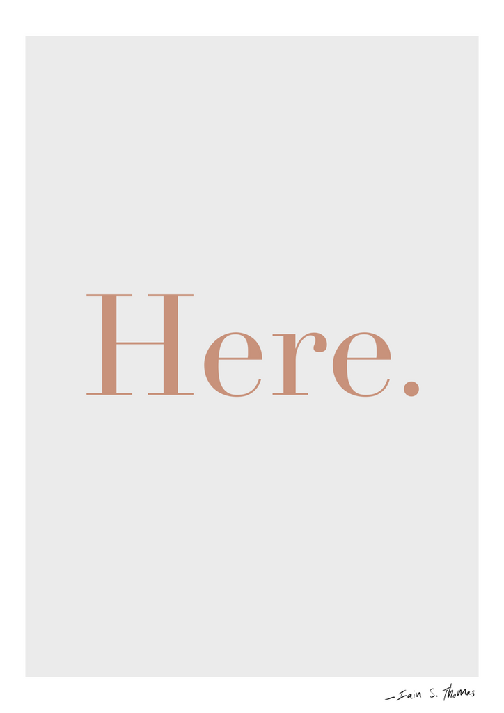 Here & Now | Here